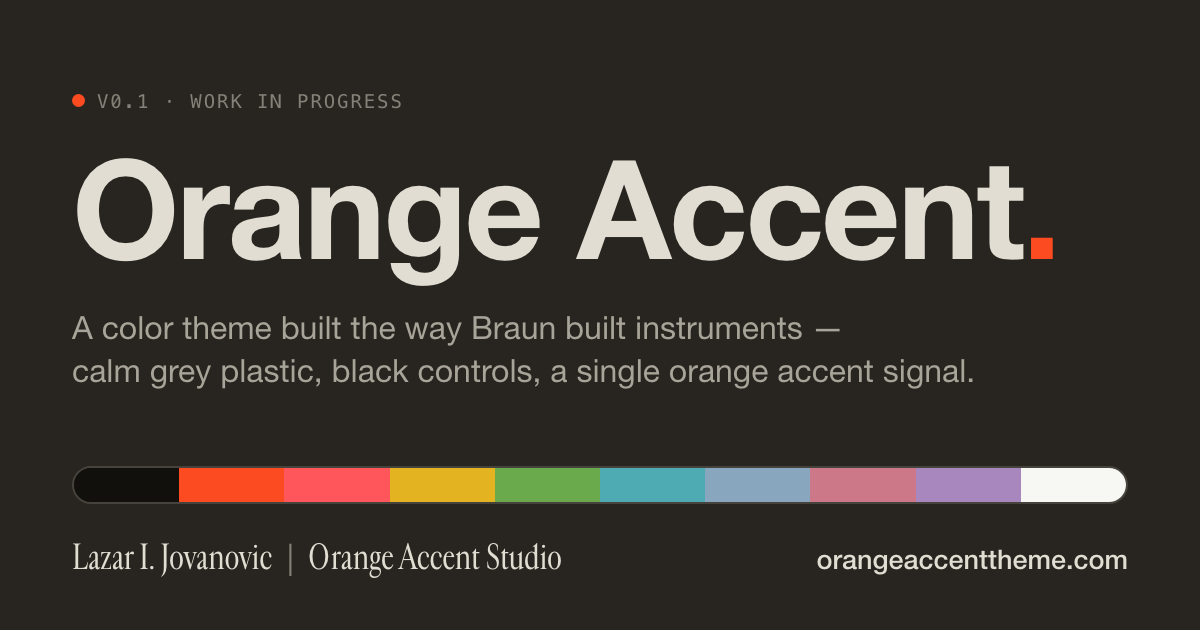 Orange Accent — a Braun-instrument color theme